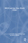 BRICS and the New World Order by Lakhwinder Singh, Sukhpal Singh, Reena Marwah, 9781041314080