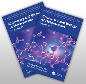 Chemistry and Biology of Heterocycles: Two Volume Set by Devalina Ray, Bimal Krishna Banik, 9781041398257