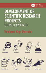 Development of Scientific Research Projects (Lifecycle Approach) by Humberto Vega-Mercado, 9781041379126