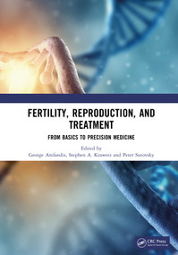 Fertility, Reproduction, and Treatment (From Basics to Precision Medicine) by George M. Anifandis, Stephen A. Krawetz, Peter Sutovsky, 9781032738833