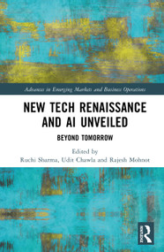 New Tech Renaissance and AI Unveiled (Beyond Tomorrow) by Ruchi Sharma, Udit Chawla, Rajesh Mohnot, 9781041257486