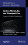 Carbon Nanotubes and Nanoparticles (Current and Potential Applications) by Alexander V. Vakhrushev, Vladimir I. Kodolov, A. K. Haghi, Suresh C. Ameta, 9781771887342