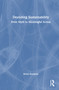 Decoding Sustainability (From Myth to Meaningful Action) by Eirini Etoimou, 9781041215394