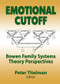 Emotional Cutoff (Bowen Family Systems Theory Perspectives) by Peter Titelman, 9780789014597