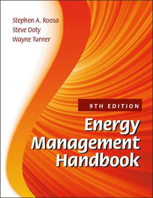 Energy Management Handbook by Stephan A. Roosa, Steve Doty, Wayne C. Turner, 9781138666979
