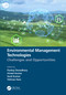 Environmental Management Technologies (Challenges and Opportunities) by Pankaj Chowdhary, Vineet Kumar, Sunil Kumar, Vishvas Hare, 9781032145617