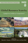 Global Resource Scarcity (Catalyst for Conflict or Cooperation?) by Marcelle C. Dawson, Christopher Rosin, Nave Wald, 9781138241022