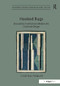 Hooked Rugs (Encounters in American Modern Art, Craft and Design) by Cynthia Fowler, 9781409426141