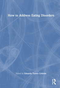How to Address Eating Disorders (The Person Behind the Diving Suit) by Eduardo Torres Celdrán, 9781041328728