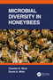 Microbial Diversity in Honeybees by Charles Wick, David Wick, 9780367539382