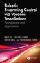 Robotic Swarming Control via Voronoi Tessellations (Foundations and Applications) by Kai Cao, ChaoBo Chen, Song Gao, YangQuan Chen, 9781041199137