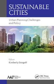 Sustainable Cities (Urban Planning Challenges and Policy) by Kimberly Etingoff, 9781771883184