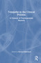 Telepathy in the Clinical Process (A Century of Psychoanalytic Mystery) by Richard Reichbart, 9781041006602