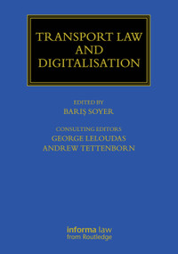 Transport Law and Digitalisation by Barış Soyer, 9781041216469