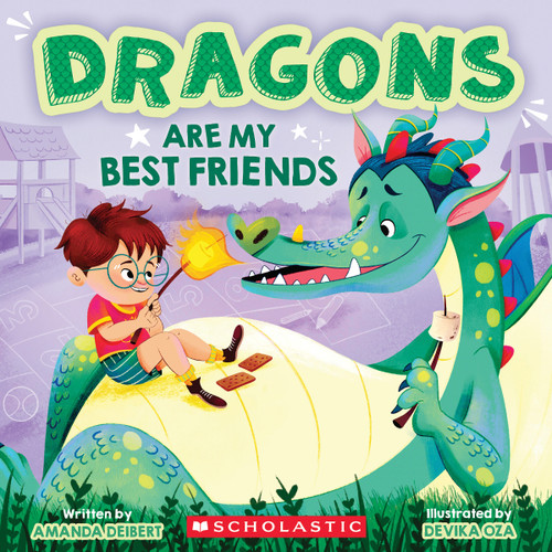 Dragons Are My Best Friends (A Best Friends Storybook) by Amanda Deibert, Devika Oza, 9798225076047
