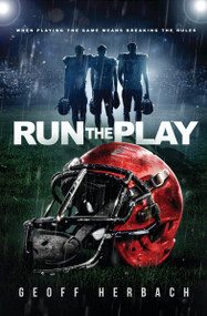 Run the Play by Geoff Herbach, 9798225117597