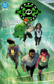 Green Lantern Corps Vol. 4: Excavations by Morgan Hampton, Fernando Pasarín, 9781799516071