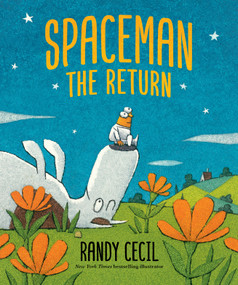 Spaceman: The Return by Randy Cecil, Randy Cecil, 9781536254372