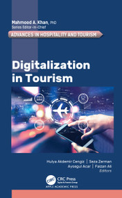 Digitalization in Tourism by Hulya Akdemir Cengiz, Seza Zerman, Aysegul Acar, Faizan Ali, 9781779644763