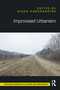 Improvised Urbanism by Gihan Karunaratne, 9781041277903