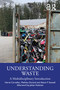 Understanding Waste (A Multidisciplinary Introduction) by Hervé Corvellec, Mathieu Durand, Alison F. Stowell, 9781032600376