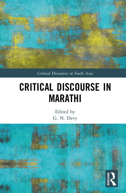 Critical Discourse in Marathi (Iconic Texts) by G.N. Devy, 9781138050952