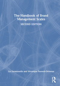 The Handbook of Brand Management Scales by Lia Zarantonello, Véronique Pauwels-Delassus, 9781032868523