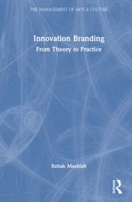 Innovation Branding (From Theory to Practice) by Itzhak Mashiah, 9781041137337