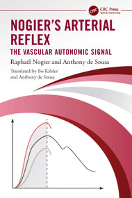 Nogier's Arterial Reflex (The Vascular Autonomic Signal) by Raphaël Nogier, Bo Kähler, Anthony de Sousa, 9781041272779