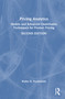 Pricing Analytics (Models and Advanced Quantitative Techniques for Product Pricing) by Walter R. Paczkowski, 9781041198116