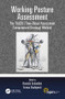 Working Posture Assessment (The TACOS (Time-Based Assessment Computerized Strategy) Method) by Daniela Colombini, Enrico Occhipinti, 9781138554450