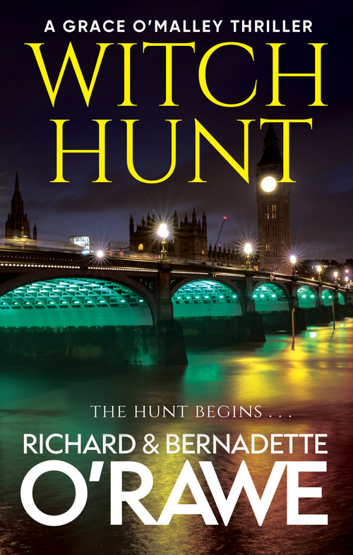 Witch Hunt by Richard O'Rawe, Bernadette O'Rawe, 9781448320370