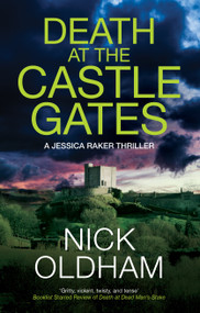 Death at the Castle Gates by Nick Oldham, 9781448321735