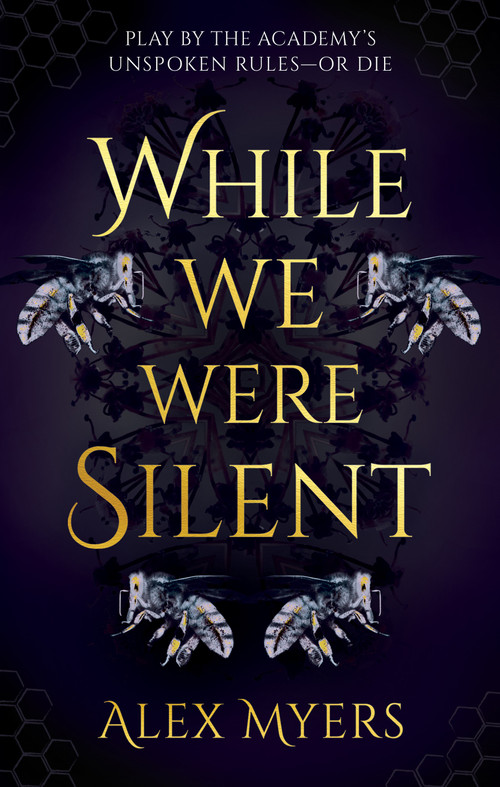 While We Were Silent by Alex Myers, 9781448320059