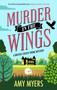 Murder in the Wings by Amy Myers, 9781448319626