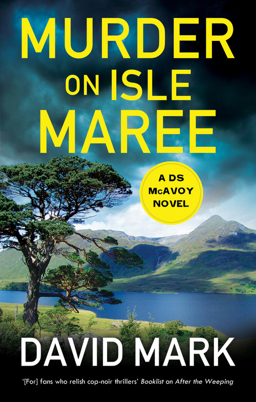 Murder on Isle Maree by David Mark, 9781448319350