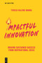 Impactful Innovation (Driving sustained success from inspirational ideas) by Teresa Mandl, 9783112251126