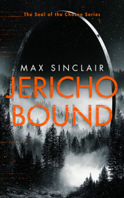 Jericho Bound (A Supernatural Portal Thriller of Parallel Worlds, Small-Town Secrets, and Dark Magic) by Max Sinclair, 9781036743680