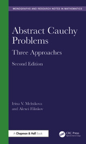 Abstract Cauchy Problems (Three Approaches) by Irina V. Melnikova, Alexei Filinkov, 9781032894157