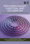 Psychopathology, Function, and Occupation (Assessment, Intervention, and Mental Health Promotion) by Michael A. Pizzi, 9781041029045