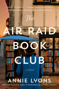 The Air Raid Book Club (A Novel) by Annie Lyons, 9780063296190