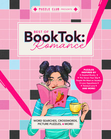 Puzzle Club Presents: The Best of BookTok Romance (Word Searches, Cross Words, Picture Puzzles, and More!) by Insight Editions, 9798337406756