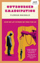 Outsourced Emancipation by Florian Maiwald, 9781806951925