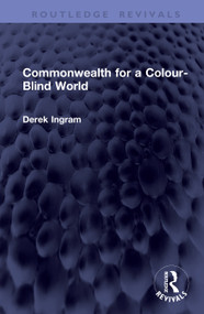 Commonwealth for a Colour-Blind World by Derek Ingram, 9781041386834