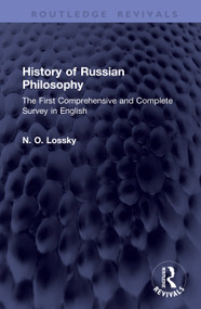 History of Russian Philosophy (The First Comprehensive and Complete Survey in English) by N. O. Lossky, 9781041424062