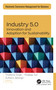 Industry 5.0 (Innovation and Adoption for Sustainability) by Tilottama Singh, Pradeep Suri, Zulkarin Jahangir, 9781779641861