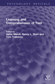 Learning and Comprehension of Text by Heinz Mandl, Nancy L. Stein, Tom Trabasso, 9781041387770