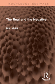 The Real and the Negative by B.K. Mallik, 9781041386865