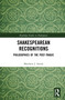 Shakespearean Recognitions (Philosophies of the Post-Tragic) by Matthew J. Smith, 9781041337812