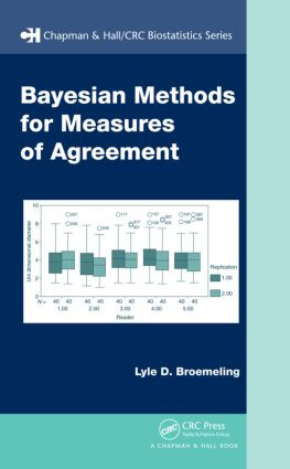 Bayesian Methods for Measures of Agreement by Lyle D. Broemeling, 9781420083415